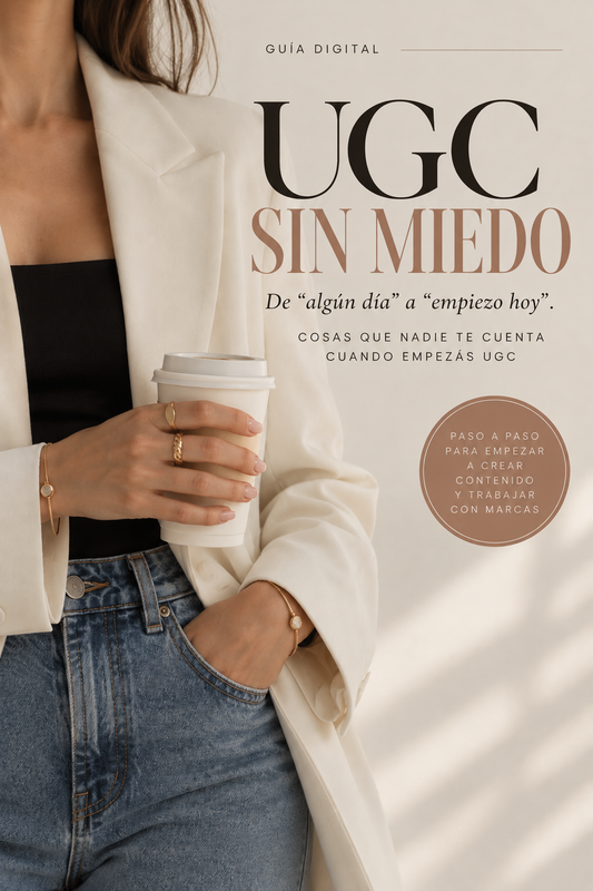 UGC SIN MIEDO | Guía para empezar desde cero como creadora UGC
